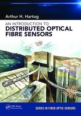 An Introduction to Distributed Optical Fibre Sensors - Arthur H. Hartog - cover