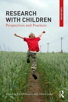 Research with Children: Perspectives and Practices - cover