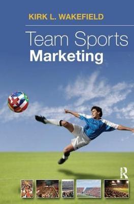 Team Sports Marketing - Kirk Wakeland - cover