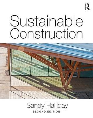 Sustainable Construction - Sandy Halliday - cover