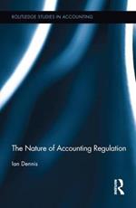 The Nature of Accounting Regulation