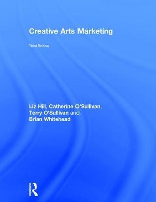 Creative Arts Marketing - Liz Hill,Catherine O'Sullivan,Terry O'Sullivan - cover