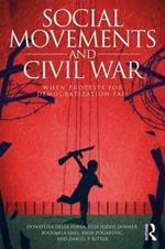 Social Movements and Civil War: When Protests for Democratization Fail