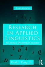 Research in Applied Linguistics: Becoming a Discerning Consumer