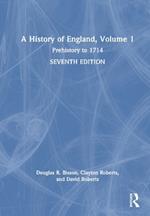 A History of England, Volume 1: Prehistory to 1714