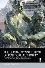 The Sexual Constitution of Political Authority: The 'Trials' of Same-Sex Desire