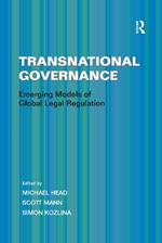 Transnational Governance: Emerging Models of Global Legal Regulation