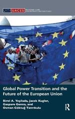 Global Power Transition and the Future of the European Union