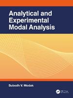 Analytical and Experimental Modal Analysis