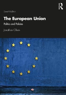 The European Union: Politics and Policies - Jonathan Olsen - cover