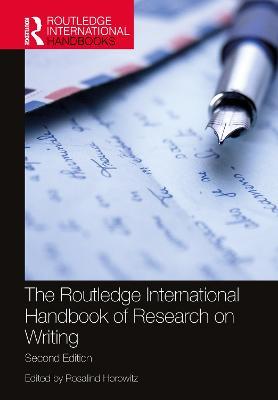 The Routledge International Handbook of Research on Writing - cover