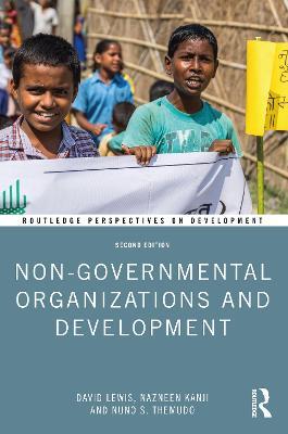Non-Governmental Organizations and Development - David Lewis,Nazneen Kanji,Nuno S. Themudo - cover