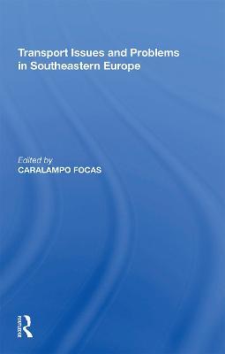 Transport Issues and Problems in Southeastern Europe - cover