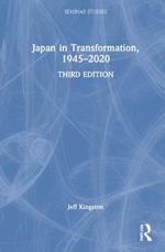 Japan in Transformation, 1945-2020