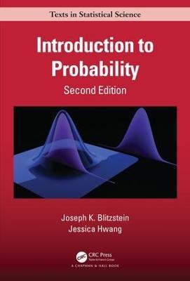 Introduction to Probability, Second Edition - Joseph K. Blitzstein,Jessica Hwang - cover