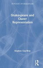 Shakespeare and Queer Representation