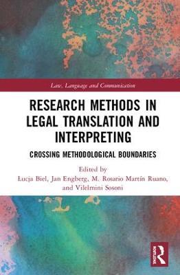 Research Methods in Legal Translation and Interpreting: Crossing Methodological Boundaries - cover