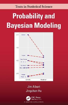 Probability and Bayesian Modeling - Jim Albert,Jingchen Hu - cover