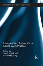 Contemporary Feminisms in Social Work Practice