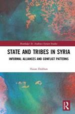 State and Tribes in Syria: Informal Alliances and Conflict Patterns