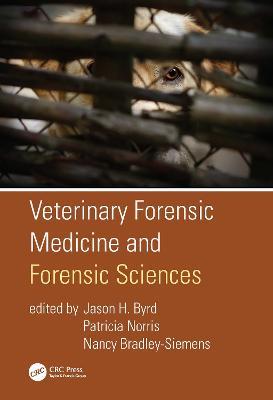 Veterinary Forensic Medicine and Forensic Sciences - cover