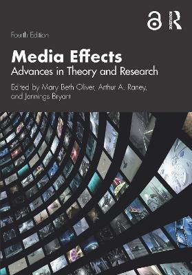 Media Effects: Advances in Theory and Research - cover