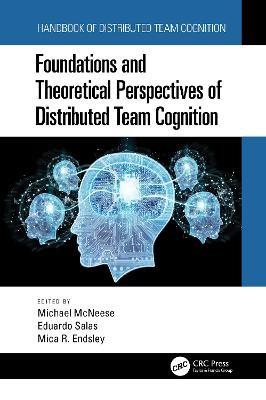 Foundations and Theoretical Perspectives of Distributed Team Cognition - cover