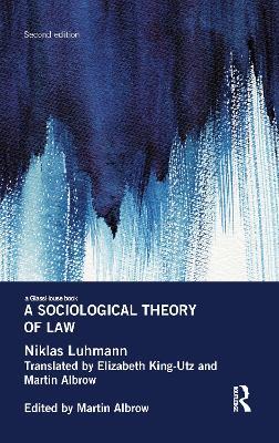 A Sociological Theory of Law - Niklas Luhmann - cover