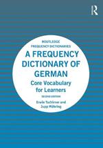 A Frequency Dictionary of German: Core Vocabulary for Learners
