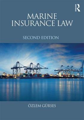 Marine Insurance Law - OEzlem Gurses - cover