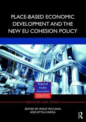 Place-based Economic Development and the New EU Cohesion Policy - cover