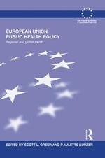 European Union Public Health Policy: Regional and global trends