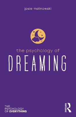 The Psychology of Dreaming - Josie Malinowski - cover