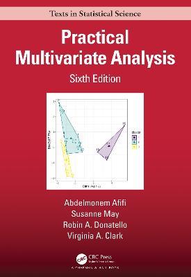 Practical Multivariate Analysis - Abdelmonem Afifi,Susanne May,Robin Donatello - cover