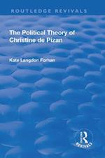 The Political Theory of Christine De Pizan