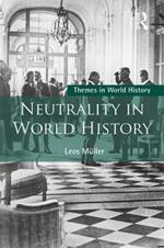 Neutrality in World History