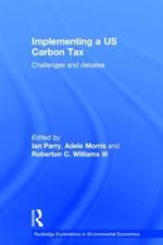 Implementing a US Carbon Tax: Challenges and Debates