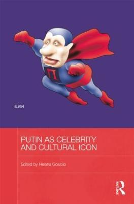 Putin as Celebrity and Cultural Icon - cover