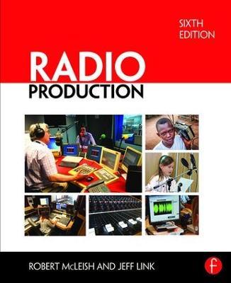 Radio Production - Robert McLeish,Jeff Link - cover