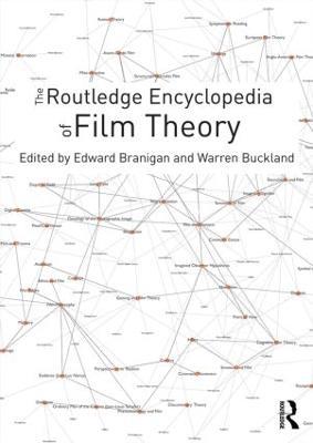 The Routledge Encyclopedia of Film Theory - cover