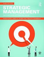 Strategic Management: The Challenge of Creating Value