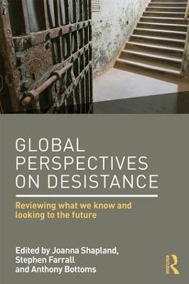 Global Perspectives on Desistance: Reviewing what we know and looking to the future - cover