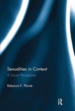 Sexualities in Context: A Social Perspective