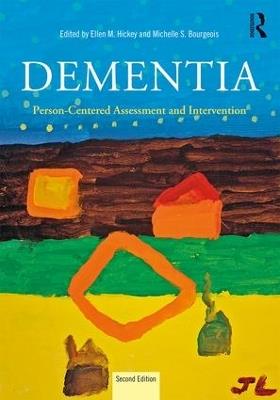 Dementia: Person-Centered Assessment and Intervention - cover