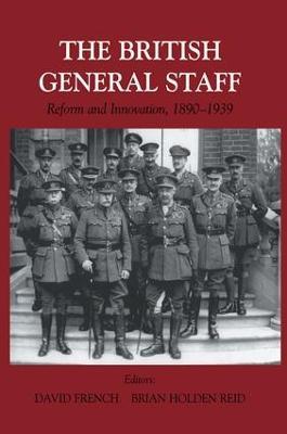 British General Staff: Reform and Innovation - cover