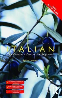 Colloquial Italian: The Complete Course for Beginners - Sylvia Lymbery - cover