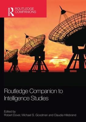 Routledge Companion to Intelligence Studies - cover
