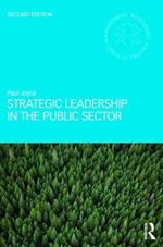 Strategic Leadership in the Public Sector