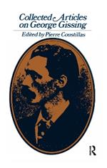 Collected Articles on George Gissing