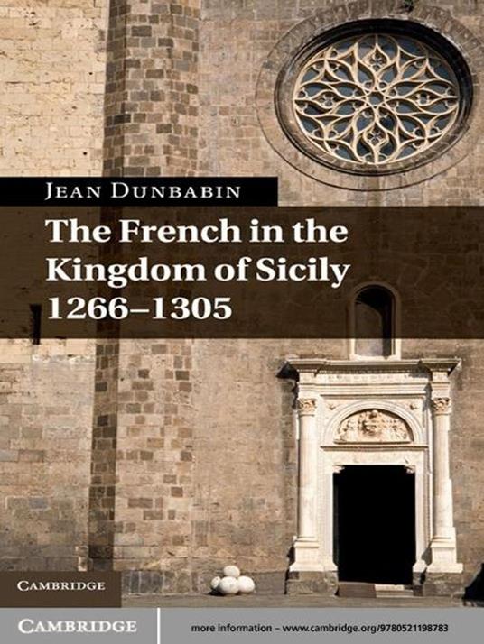 The French in the Kingdom of Sicily, 1266–1305